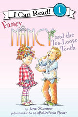 Fancy Nancy and the Too-Loose Tooth