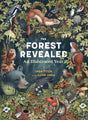 The Forest Revealed: An Illustrated Year