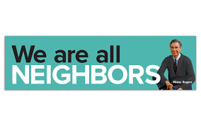 Neighbors Bumper Sticker