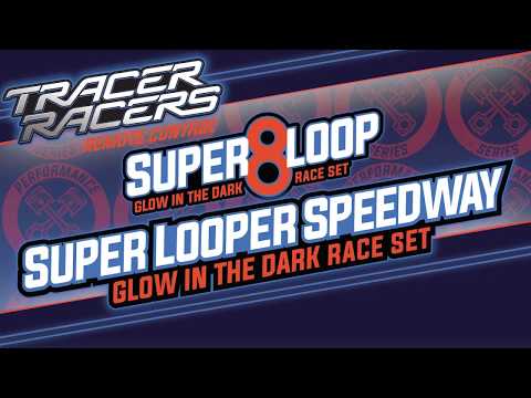 Tracer Racers Super Looper Speedway