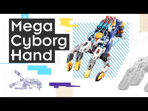 Mega Cyborg Hand