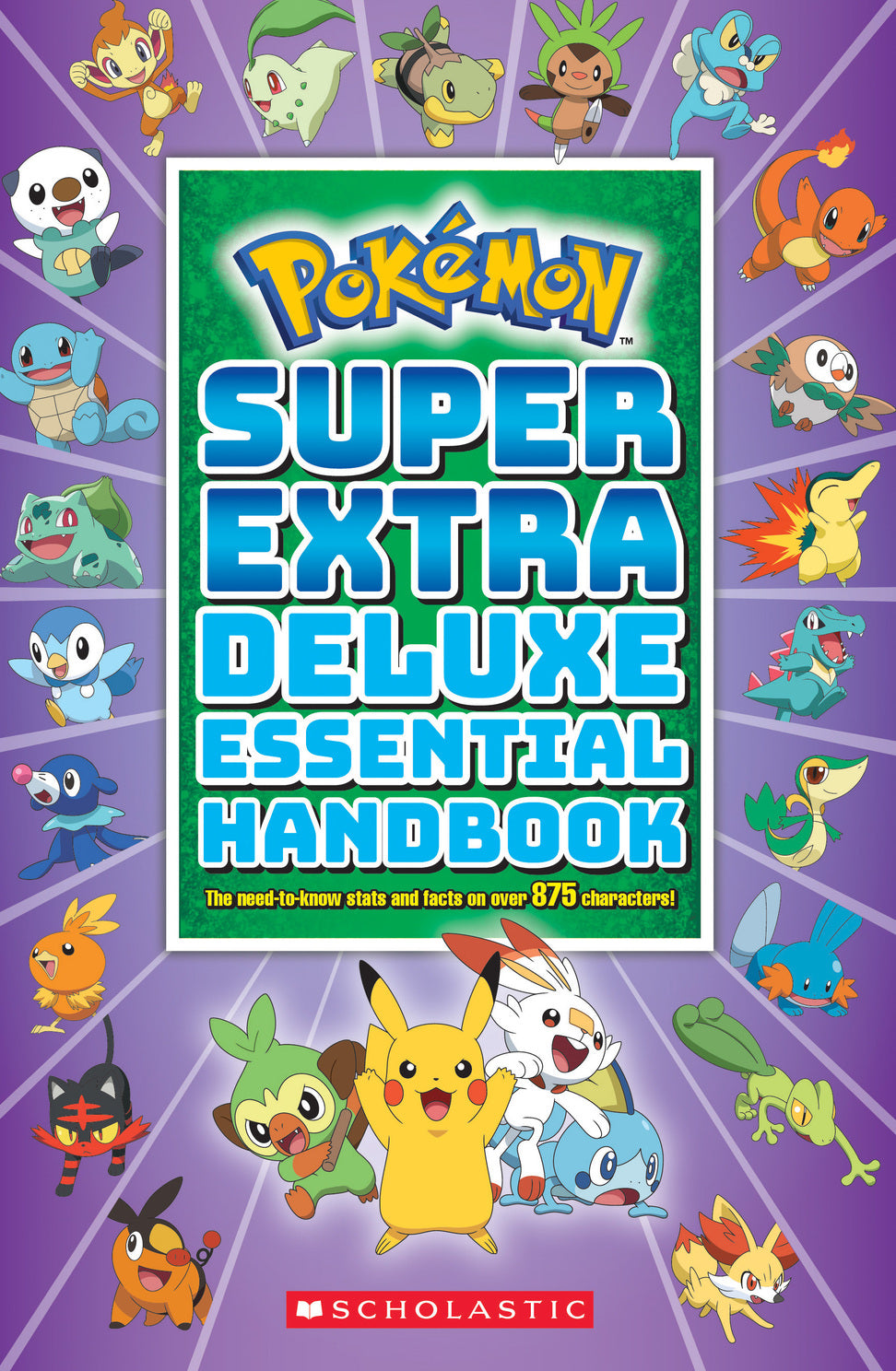 Super Extra Deluxe Essential Handbook (Pokémon): The Need-to-Know Stats and Facts on Over 900 Characters