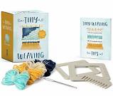 Tiny Weaving: Includes Two Mini Looms!